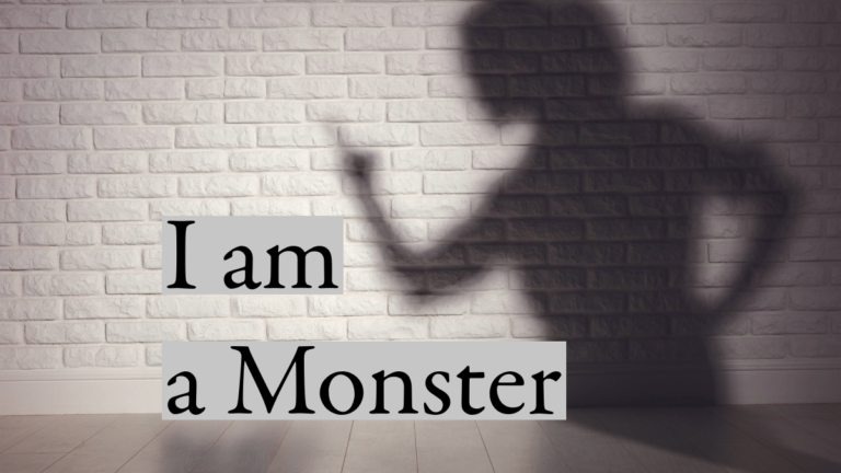 I am a Monster