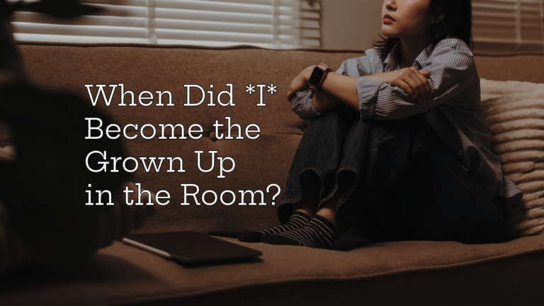 When Did I Become the Grown Up in the Room?