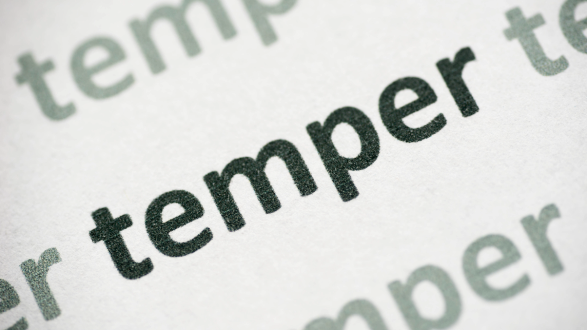 Temper, Temper