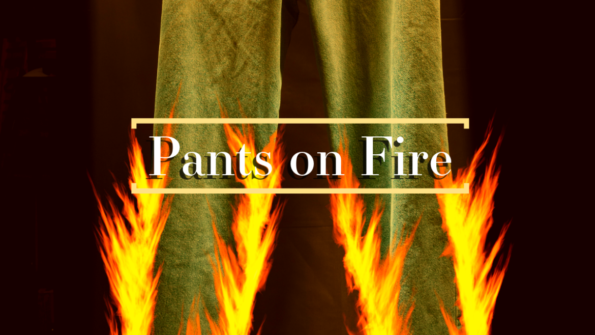 Pants on Fire
