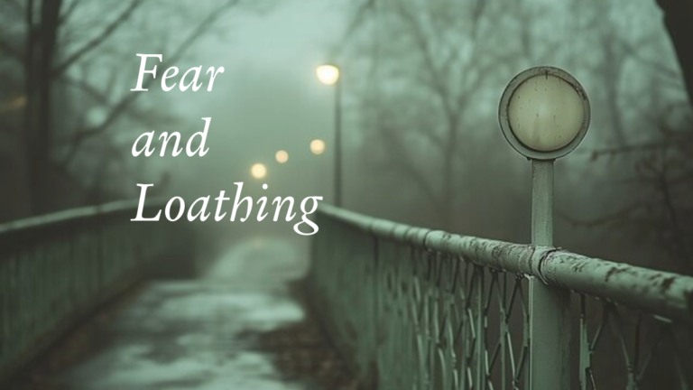 Fear and Loathing