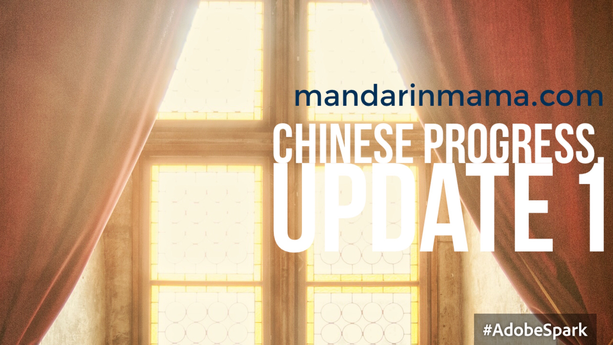 Chinese Progress, Update 1