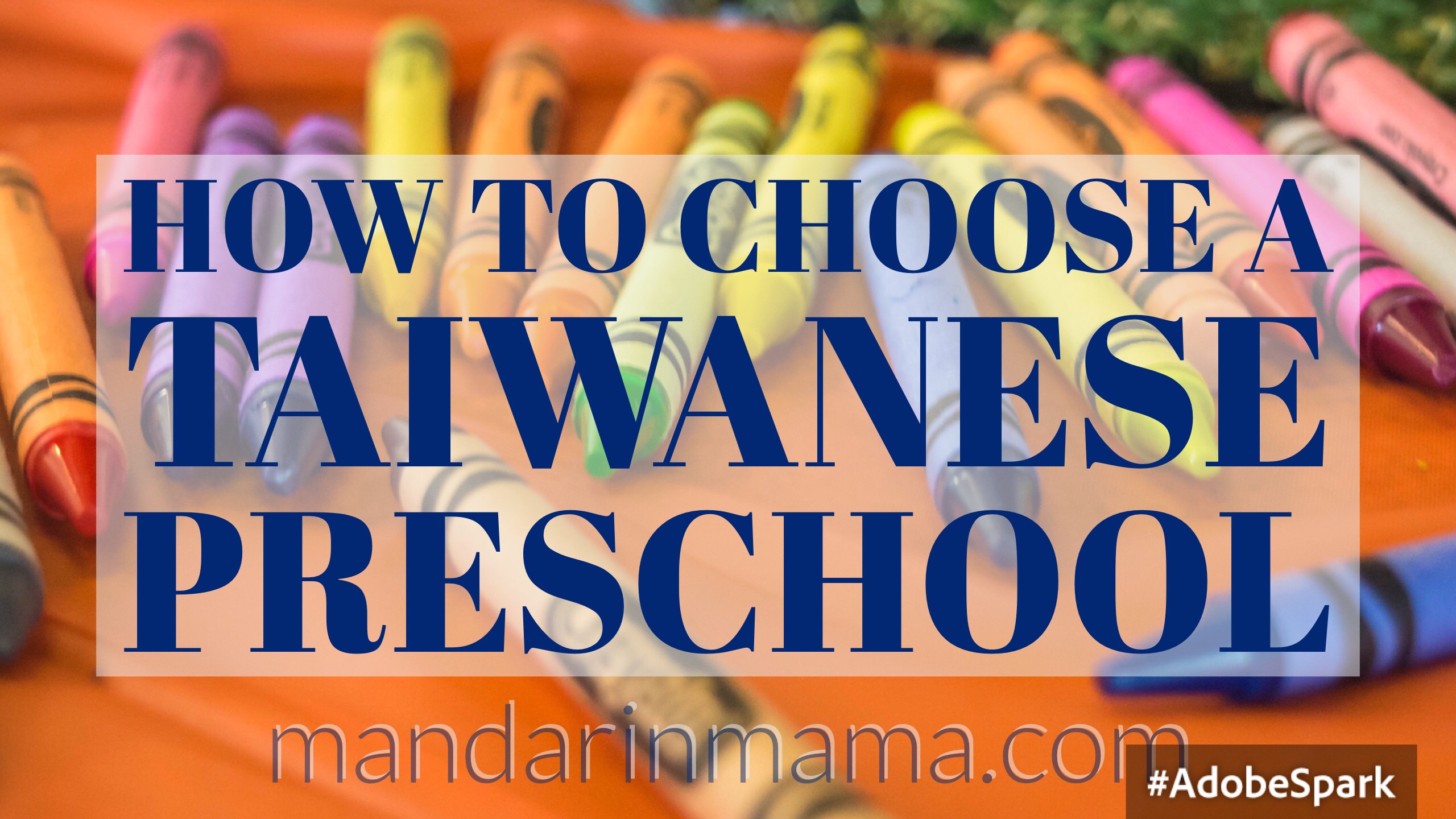 How to Choose a Taiwanese Preschool