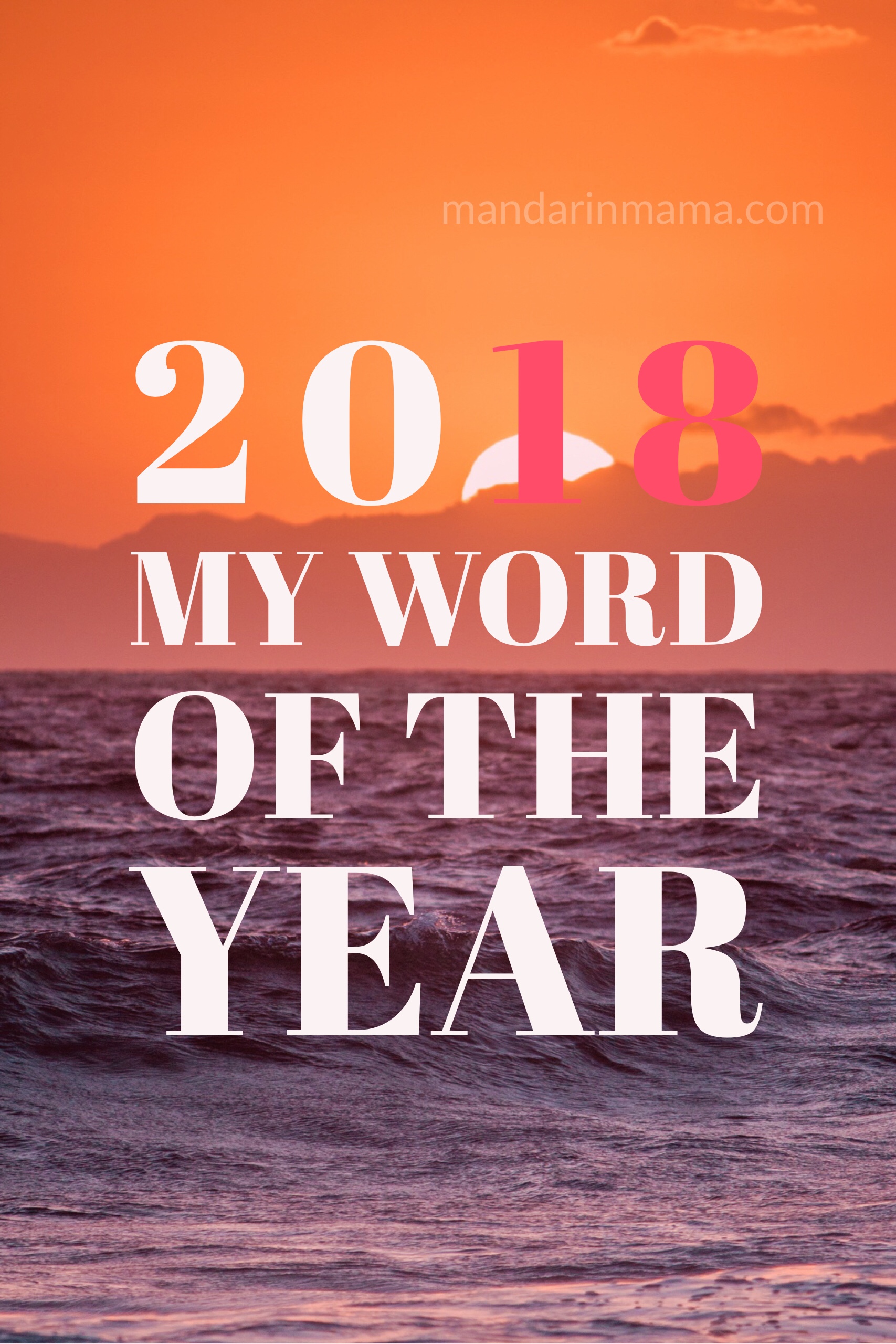 My Word of the Year 2018