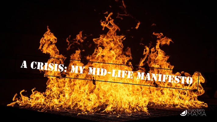 A Crisis: My Mid-Life Manifesto
