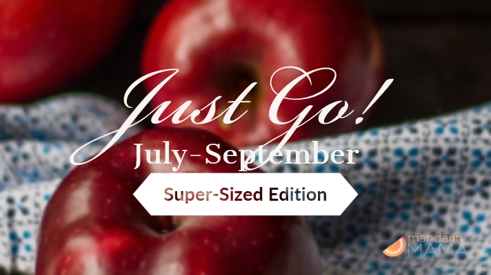 Just Go! July-September