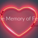 The Memory of Fear