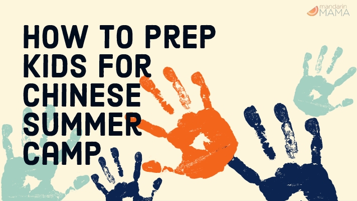 How to Prep Kids for Chinese Summer Camp