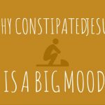 Why Constipated Jesus Is a Big Mood