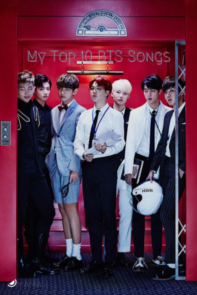 My 10 Best BTS Songs - Mandarin Mama