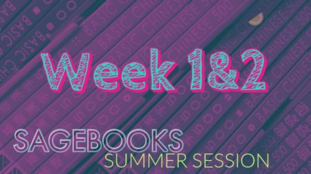 Sagebooks Summer 2019 Session: Week 1&2