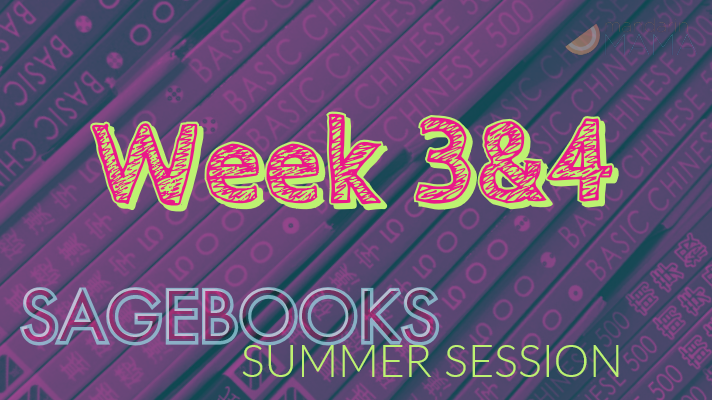 Sagebooks Summer Session Update: Week 3&4