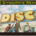 BTS 'DYNAMITE' REVIEW