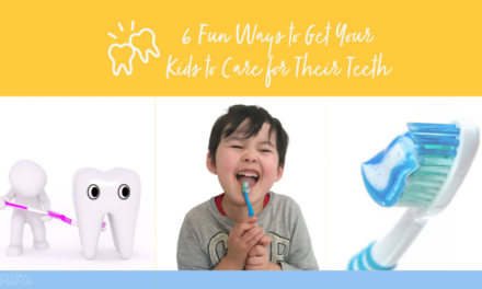 6 Fun Ways to Get Your Kids to Care for Their Teeth
