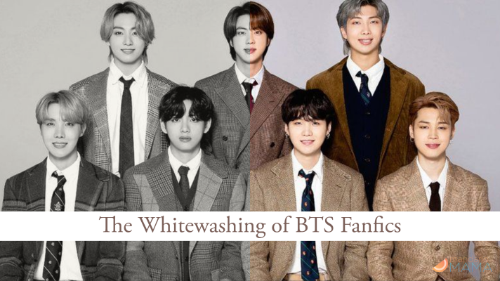 The Whitewashing of BTS Fanfics